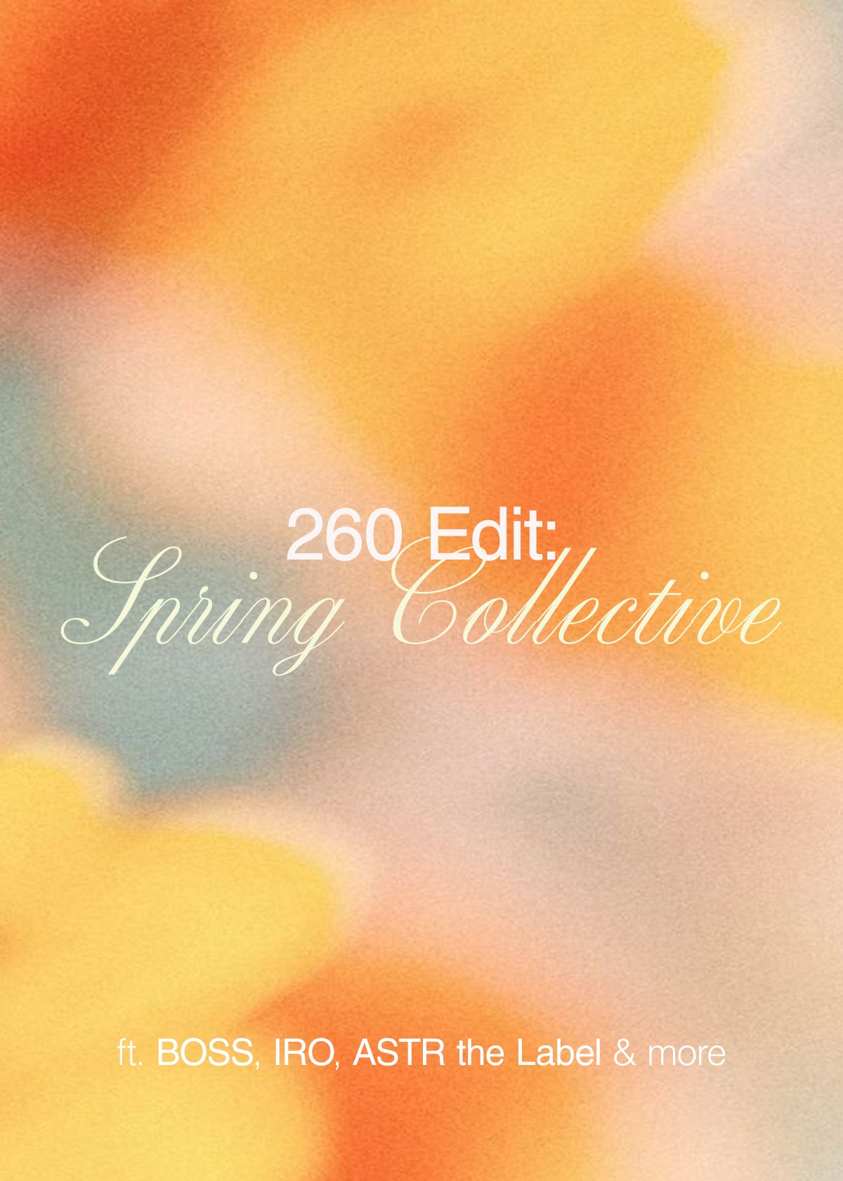 260 Edit Spring Collective, DAL