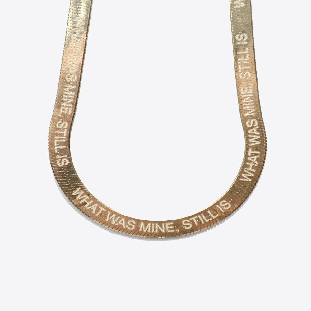 What Was Mine Still Is Herringbone Chain Necklace | 14Kt Gold Plated Silver